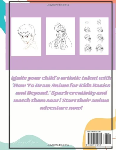 Vista 2 de How To Draw Anime for Kids Basics and Beyond A Comprehensive Step-By-Step Guide to Mastering Anime ( Heads, Faces, Bodies, Pose, eyes )