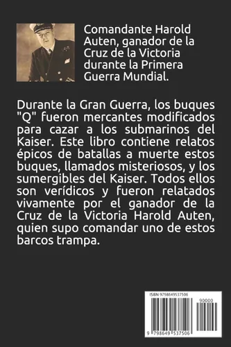 Vista 2 de Atrapando Submarinos El misterio de los buques Q en la Gran Guerra (Spanish Edition)
