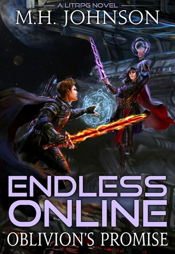 Endless Online: Oblivion's Promise: A LitRPG Adventure - Book 2 Edición Kindle