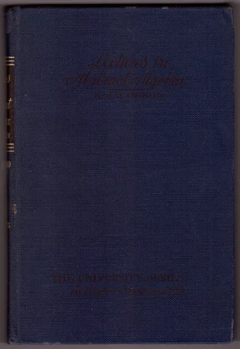 Lectures in Abstract Algebra