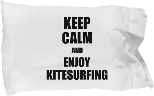 Keep Calm and Enjoy Kitesurfing Pillowcase Funny Gift Idea for Hobby Lover Bed Body Pillow Cover Case Set Standard Size