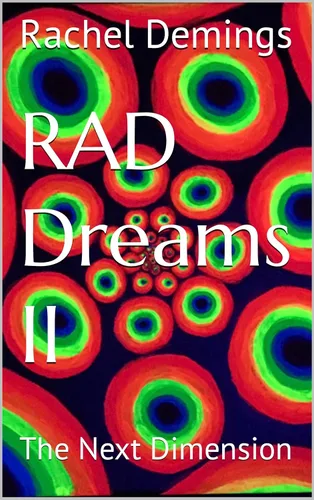 RAD Dreams II The Next Dimension