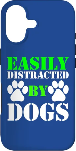 Vista 32 de Easily Distracted by Dogs for Puppy Dog Lover Funny Dog Paw Case for iPhone 16