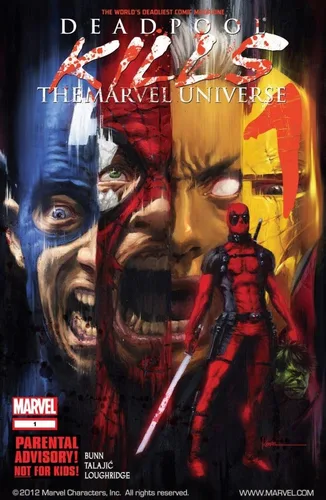 Deadpool Kills the Marvel Universe (2012) #1 (of 4)