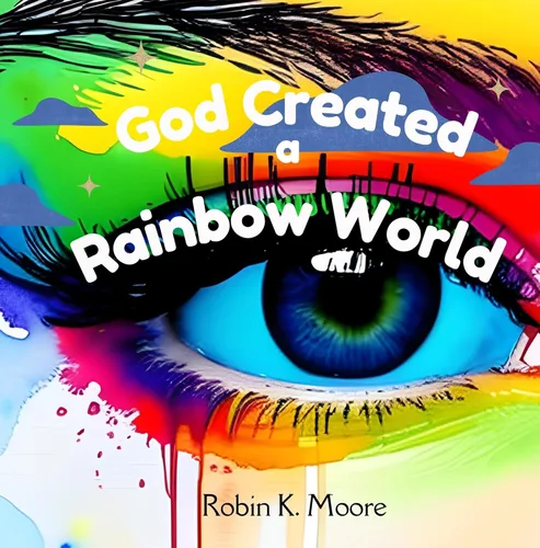 God Created a Rainbow World