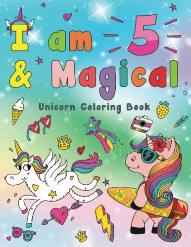 Unicorn Gifts for Girls Age 5 I Am 5 and Magical Unicorn Coloring Book for Girls, Birthday Gift for 5 Year Old Girl