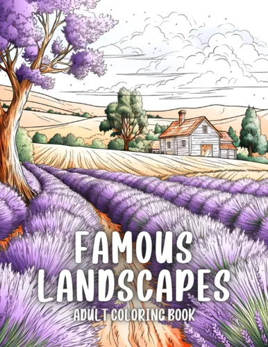 Famous Landscapes Adult Coloring Book of Iconic Destinations From Around the Globe in Line Art and Grayscale