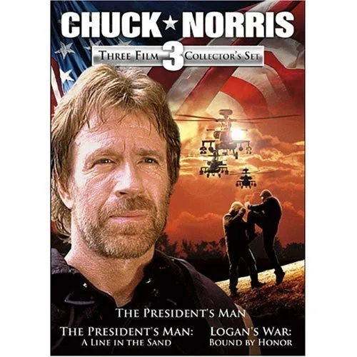 Chuck Norris Three Film Collection (The President's Man The President's Man 2 A Line In The Sand Logan's War Bound by Honor)