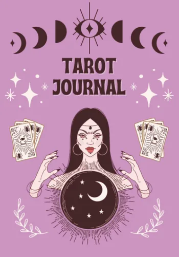 Tarot Journal Tarot Tracker Notebook For Daily Readings And Interpretations Up To 10 Cards