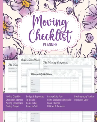 Moving Checklist Planner Packing Organizers For Moving (Sized 8" x 10", 108 Pages) - Keep Track of Home Moving Checklist - Workbook Includes ...