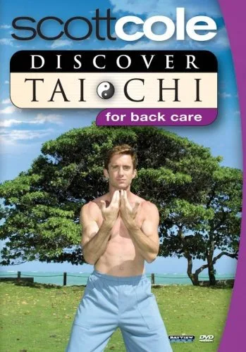 Scott Cole Discover Tai Chi for Back Care Gentle Workout