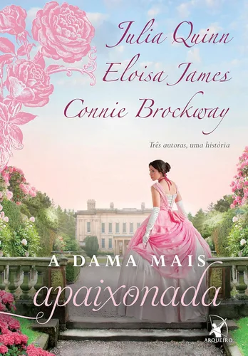 A dama mais apaixonada (A dama mais... Livro 2) (Portuguese Edition)