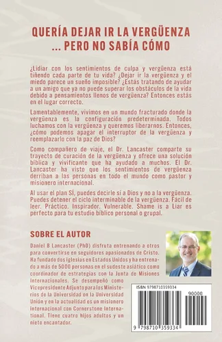 Vista 2 de LA VERGUENZA ES UNA MENTIROSA Como Decirle Si A Dios Y No A La Verguenza (Guía cristiana de autoayuda) (Spanish Edition)