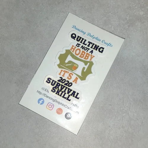 Vista 8 de Quilting is Not a Hobby It’s a 2020 Survival Skill Die Cut Sticker Decal for Quilters and Sewist Measures 1.90 inches x 3.00 inches