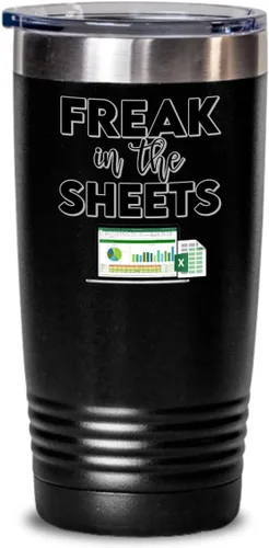 Freak In The Sheets Excel Tumbler for Accountant CPA Accounting Thank You Appreciation Ideas for Boss Coworker Office Humor 20 or 30 oz Powder Coated