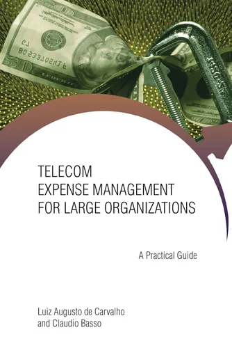 Telecom Expense Management for Large Organizations A Practical Guide