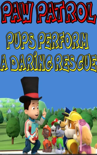 PAW Patrol mighty charged up PAW Patrol Pups Perform A Daring Rescue!