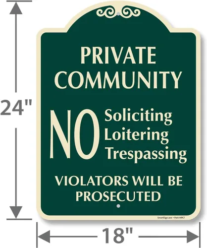 Vista 4 de SmartSign Letrero de diseño "Comunidad privada - No Soliciting Loitering Trespassing, Violators Will Be Prosecuted", 18 x 24 pulgadas, compuesto