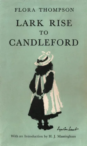 Lark Rise to Candleford A Trilogy