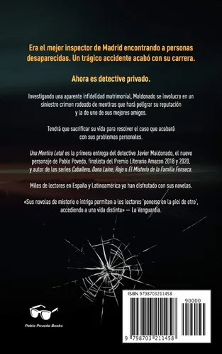 Vista 2 de Una Mentira Letal Una novela del detective Maldonado (Detective privado Javier Maldonado, novela negra española) (Spanish Edition)