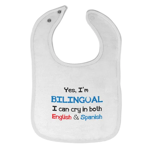 Baberos para niños pequeños y bebés, divertidos Yes I'm Bilingual Can Cry in English & Spanish Baby Cotton Baby Items for Baby Girl & Boy White