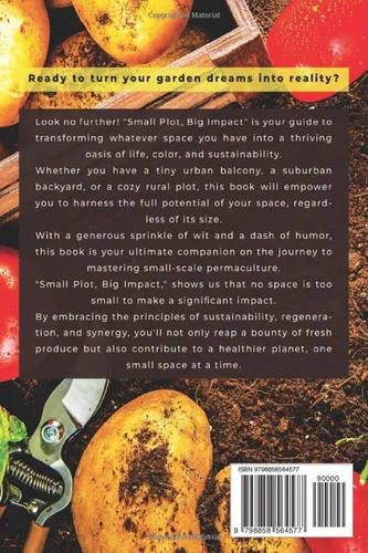 Vista 2 de Small Plot, Big Impact Starting Your Journey in Small-Scale Permaculture (Sustainable Gardening)