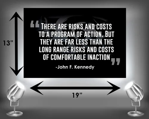 Vista 2 de John F. Kennedy Inspirational Quotes - There Are Risks And Costs (13x19 Unframed) Motivational Poster -Perfect Gift Under $20