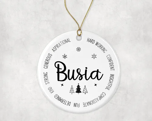 Descriptive Busia Ornament, Best Busia Ever Ornament, Busia Xmas Keepsake Gift from Daughter Or Son, New Busia Ornament, First for Busia Printed on