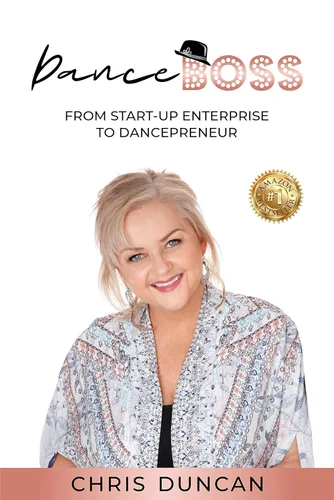 Dance Boss From Start-Up Enterprise to Dancepreneur