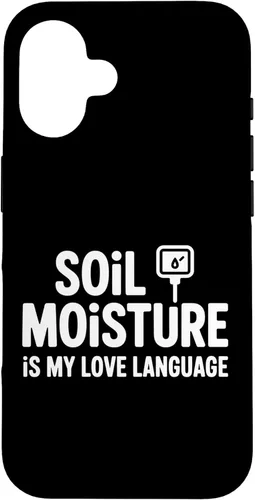 Vista 32 de Soil Moisture is My Love Language Humor Plant Case for iPhone 17