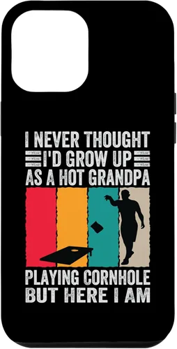 Vista 25 de iPhone 16 I Never Thought I'd Grow Up As A Hot Grandpa - Funny Case