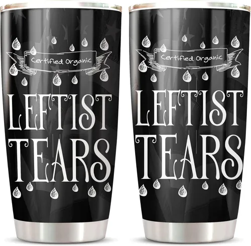 CHICKOR Leftist Tears - Vaso de acero inoxidable de 20 onzas con tapa, doble pared aislada al vacío, taza de café de viaje