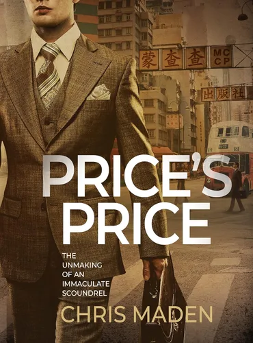 Price's Price A light-hearted and elegiac mock-memoir set in 1960s Hong Kong, Stanley Price can do no right.
