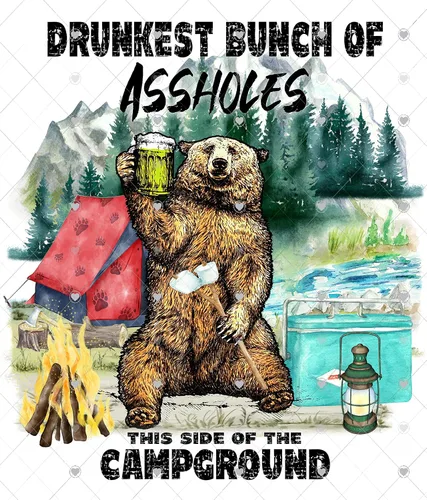 Vista 3 de Camping Drunkest Bunch of Assholes Sublimation Transfer, Ready to Press Sub Image, Camp, Outdoors, Shirt/Mug, DIY Shirt, Camper, Summer (Mug x1-3")