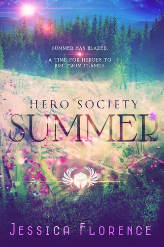 Summer A Time Travelling Friends to Lovers Romance (Hero Society Book 8)