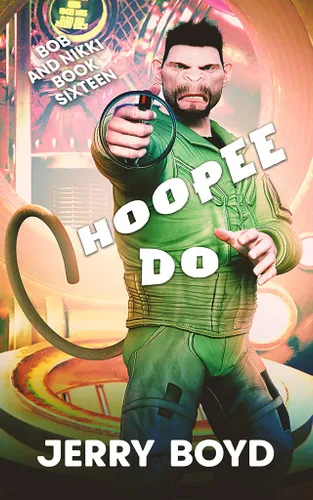 Hoopee Do (Bob and Nikki Book 16)