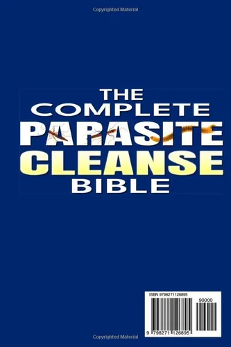 Vista 2 de The Complete Parasite Cleanse Bible A 60-Day Natural Detox Program to Eliminate Hidden Parasites, Heal Your Gut, and Restore Your Health with Herbal