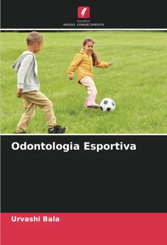 Odontologia Esportiva (Portuguese Edition)