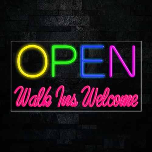 Open Walk Ins Welcome led Neon Sign #30686 Made in USA