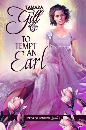 To Tempt an Earl (Lords of London Book 3)