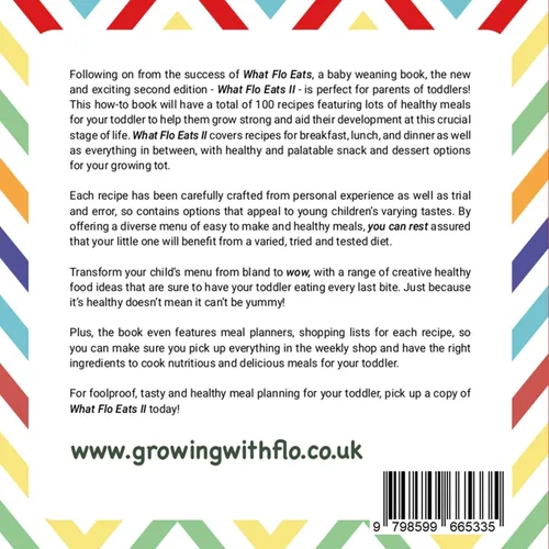 Vista 2 de What Flo Eats (Volume 2) A Toddler Healthy Eating Book With Meal Planner and Recipes (Growing With Flo)