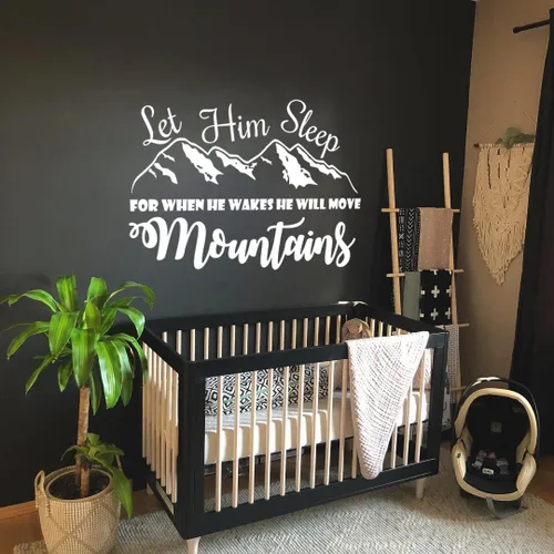 Vista 2 de Let Him Sleep For When He Wakes He Will Move Mountains Wall Decal Quote Vinyl Sticker Nursery Wall Decor Baby Boy Nursery Wall Decals F36