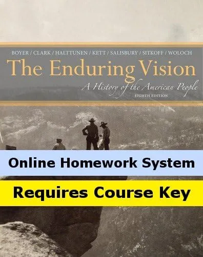 Aplia for Boyer/Clark/Halttunen/Kett/Salisbury/Sitkoff/Woloch's The Enduring Vision: A History of the American People, 8th Edition