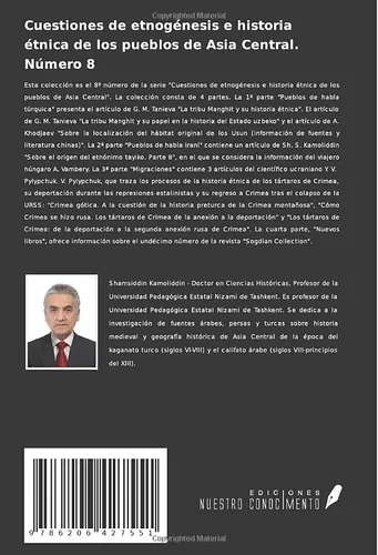 Vista 2 de Cuestiones de etnogénesis e historia étnica de los pueblos de Asia Central. Número 8 Antigüedad. Edad Media. Edad Moderna. (Spanish Edition)