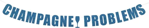 Vista 7 de Cartel de problemas de champán – Decoración de cumpleaños de champán, letrero colgante de fiesta de problemas de champán String It Banners