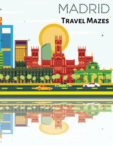 Travel Mazes for Kids - Madrid Age 5-12 Activity Book