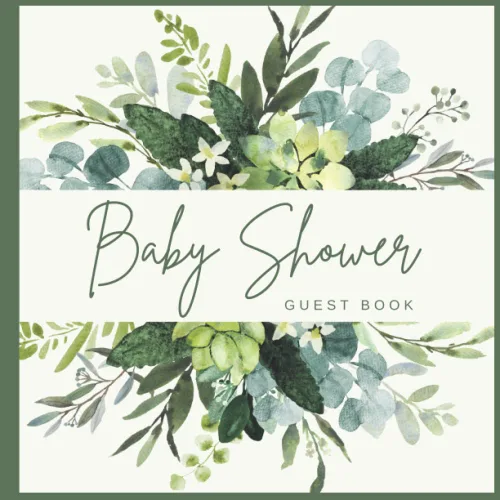 Baby Shower Guest Book Greenery Guestbook for Baby Girl or Boy with Sign in for Guests, Wishes for Baby, Advice for Parents, Predictions, Gift Log