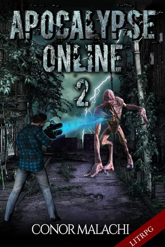 Apocalypse Online 2: An Apocalypse LitRPG Adventure Edición Kindle