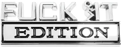 Vista 11 de Dickno Fuck It Edition Emblema para automóvil, calcomanías de decoración de parachoques de auto, calcomanía para guardabarros laterales 3D