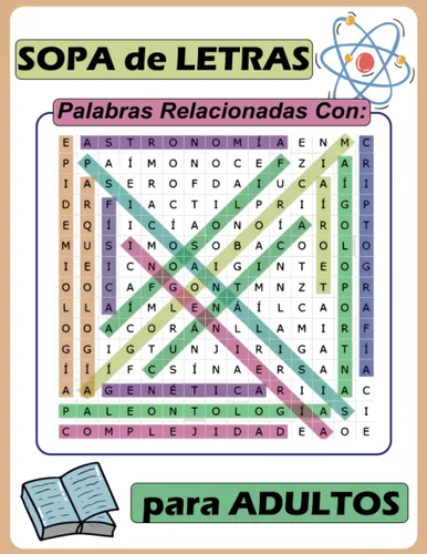 Conocimiento Científico, Sopa de Letras de Ciencia Palabras Relacionadas a temas Cientificos (Spanish Edition)
